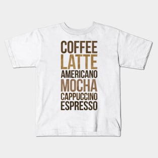 Coffee Drinks Typography Stack Kids T-Shirt